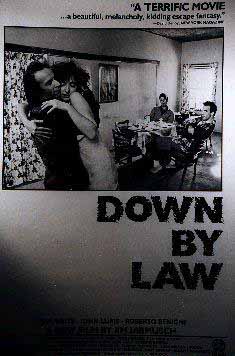 [Down by Law]